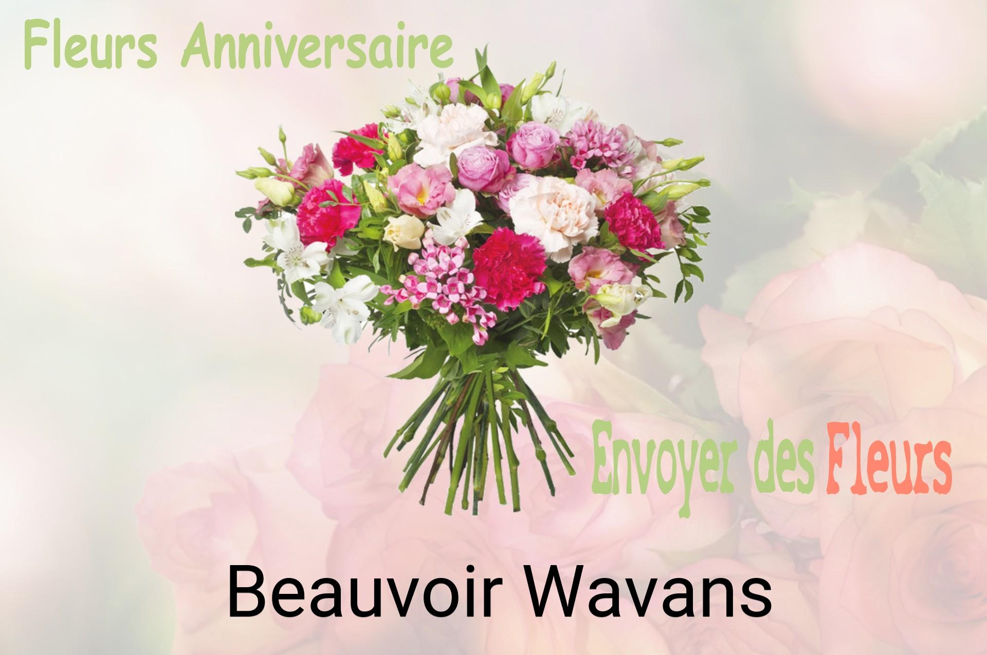 Bouquet de fleurs d’anniversaire livré à Beauvoir-Wavans